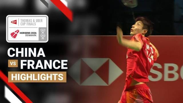 China vs France - BWF Thomas Cup Finals 2026 - Highlight | BWF Thomas & Uber Cup Finals 2026