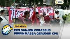 Eks Danjen Kopassus Pimpin Massa Geruduk KPU