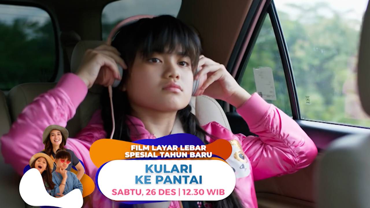 Film Layar Lebar Spesial Tahun Baru KULARI KE PANTAI  26 Desember