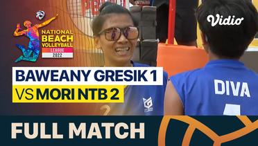 Full Match | Semifinal - Putri (2x2): Baweany Gresik 1 vs Mori NTB 2 | National Beach Volleyball League 2022