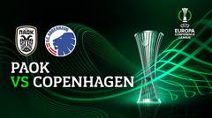 Full Match - PAOK vs Copenhagen | UEFA Europa Conference League 2021/2022