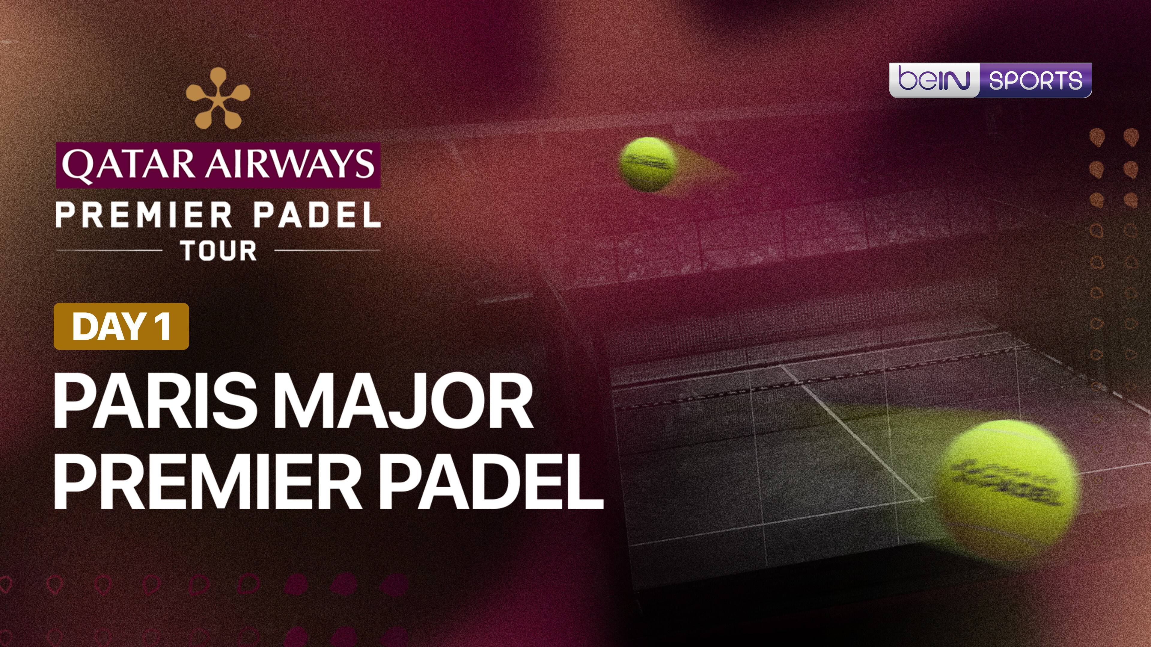 Paris Major Premier Padel 2026 - Day 1