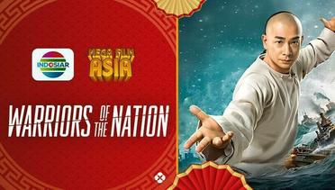 Mega Film Asia : Warrior Of The Nation - 15 Mei 2024