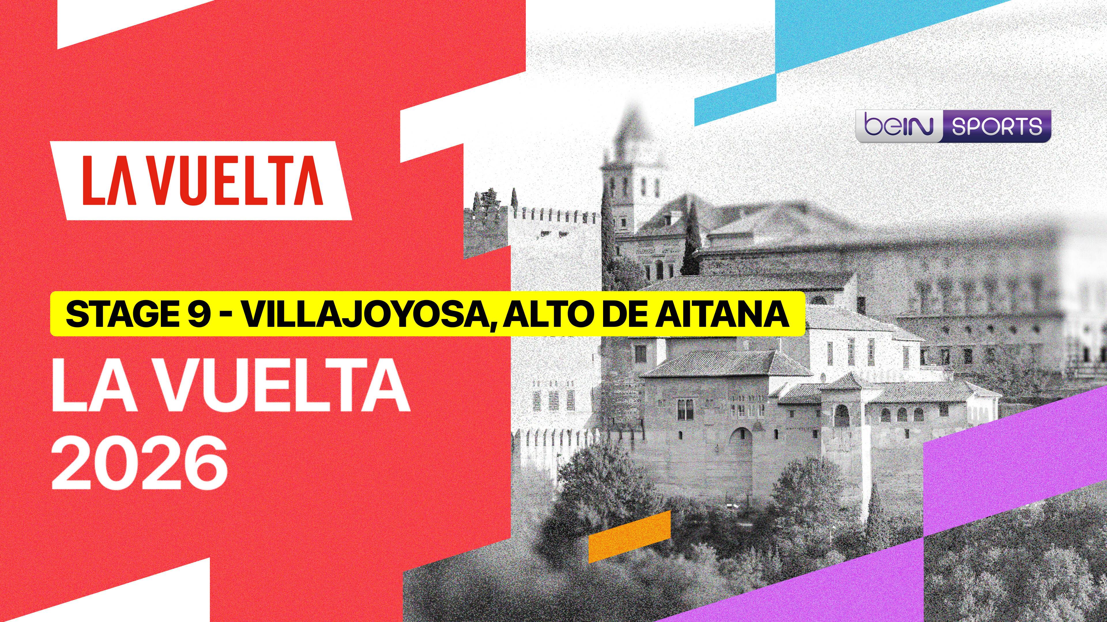 Stage 9: Villajoyosa - Alto de Aitana | La Vuelta 2026