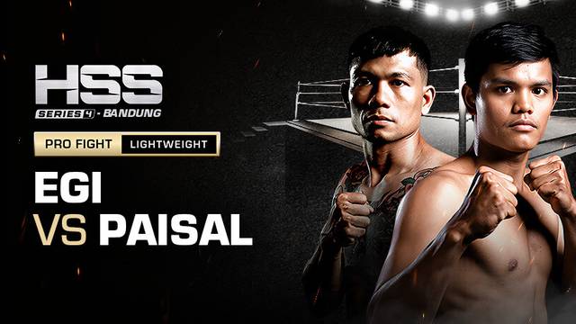 Full Match - Egi Rozten vs Paisal Panjaitan | Pro Fight - Lightweight | HSS Series 4 Bandung (Nonton Gratis)