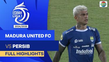 Madura United FC VS PERSIB Bandung - Full Highlights | BRI Liga 1 2024/25