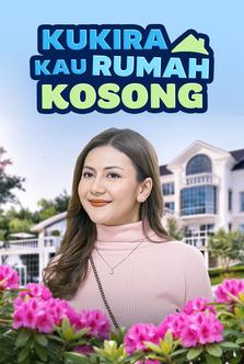 Kukira Kau Rumah Kosong
