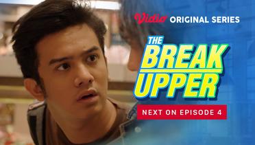 The Break Upper - Vidio Original Series | Next On Episode 4