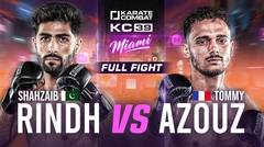 FULL FIGHT: Shahzaib Rindh vs Tommy Azouz| Karate Combat 39