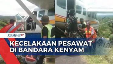 Pesawat Tergelincir saat Mendarat di Bandara Kenyam, Seluruh Penumpang Selamat