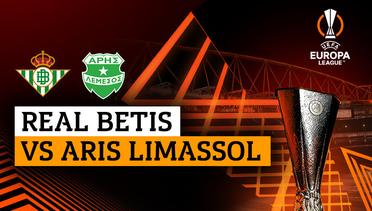 Real Betis vs Aris Limassol - Full Match | UEFA Europa League 2023/24
