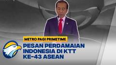 Presiden Joko Widodo Sampaikan Perdamaian Indonesia di KTT Ke-43 ASEAN
