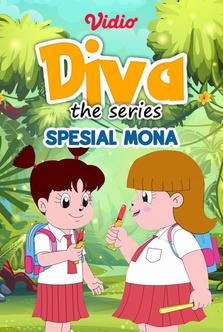 Diva The Series - Spesial Mona
