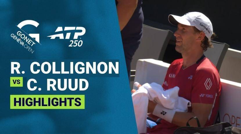 Raphael Collignon vs Casper Ruud - Round 2 | ATP 250: Gonet Geneva Open 2026