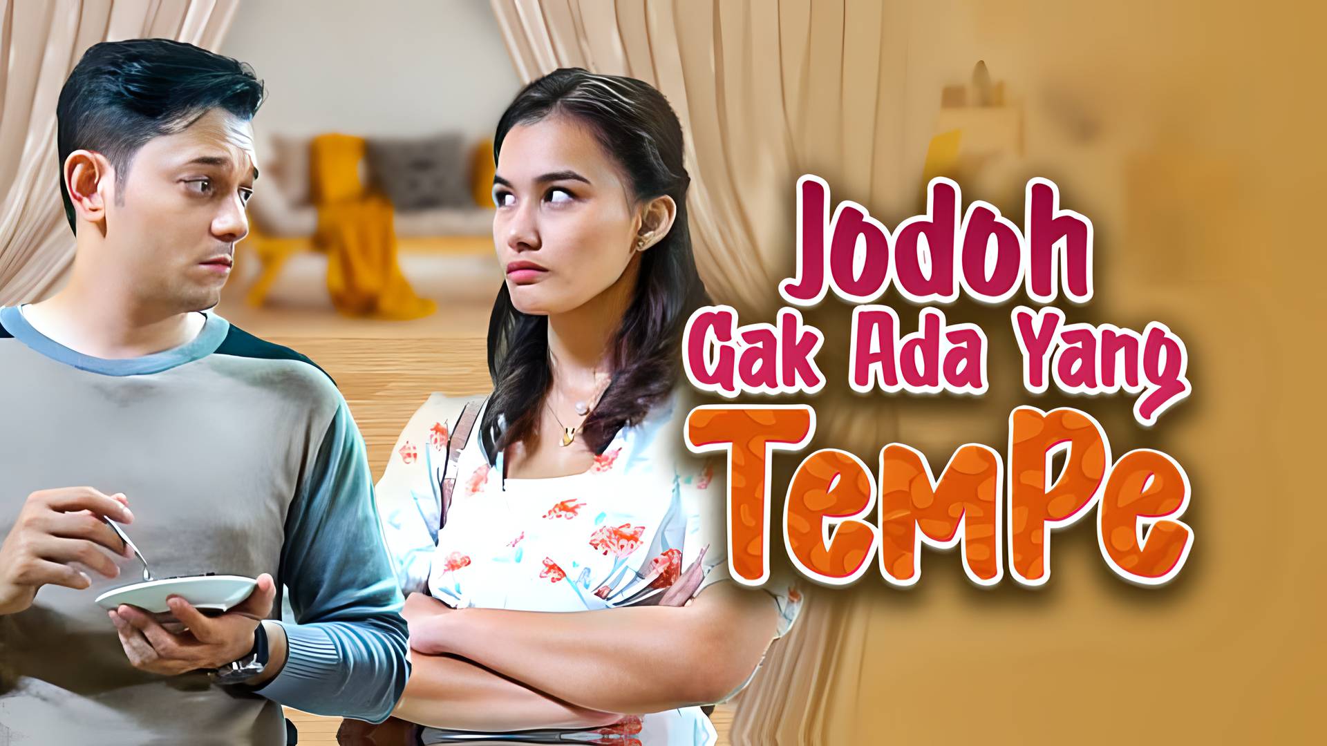 Jodoh Gak Ada Yang Tempe