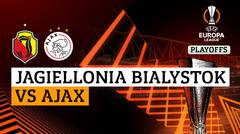 Jagiellonia Bialystok vs Ajax - Full Match | UEFA Europa League Playoffs 2024