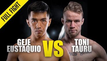 Geje Eustaquio vs. Toni Tauru | ONE Full Fight | November 2019