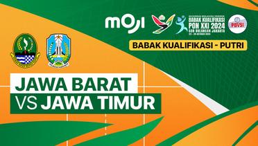 Putri: Jawa Barat vs Jawa Timur - Full Match | Babak Kualifikasi PON XXI Bola Voli