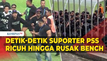 Detik-Detik Suporter PSS Sleman Ricuh dan Rusak Bench Usai Timnya Kalah
