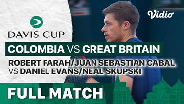 Full Match | Colombia vs Great Britain - Day 2 | Robert Farah/Juan Sebastian Cabal vs Daniel Evans/Neal Skupski | Davis Cup 2023