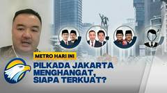 FULL Dialog - Adu Endorsement Jokowi VS Anies di Jakarta - [Metro Hari Ini]