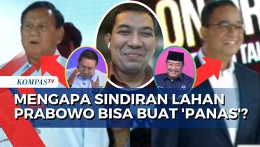 Periset dan Pengamat Politik Ungkap Mengapa Sindiran Anies soal Lahan Prabowo Bisa Buat 'Panas'!