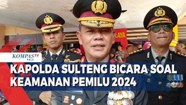 Kapolda Sulteng Bicara Soal Keamanan Pemilu 2024