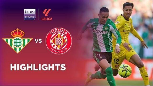 Real Betis vs Girona - Highlight | LaLiga 2025/26