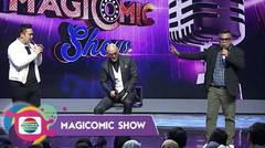 PAKAI HATI!! Abdel dan Gilang Roasting Master Deddy Eh Dibales - Magicomic Show