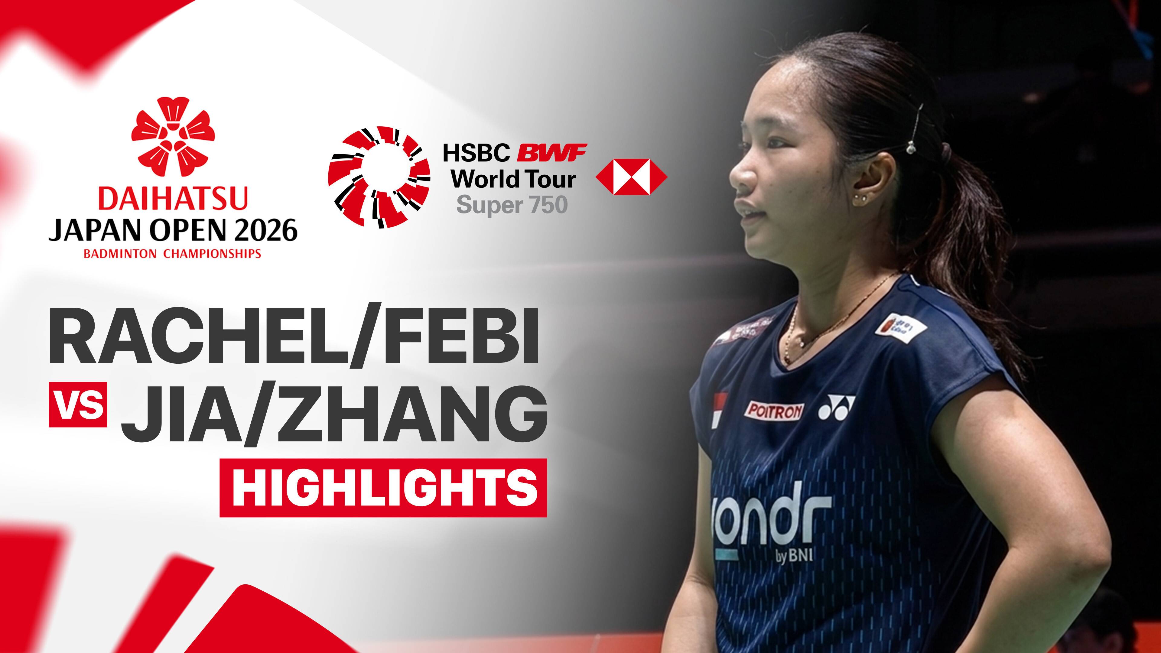 Rachel Allessya Rose/Febi Setianingrum (INA) vs Jia Yi Fan/Zhang Shu Xian (CHN) - Women's Doubles Round of 32 | Daihatsu Japan Open 2026