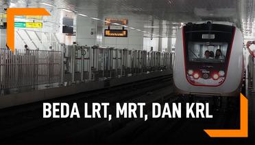 Melihat Perbedaan LRT dengan MRT dan KRL
