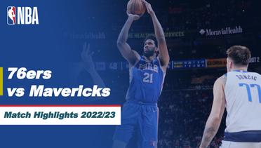 Match Highlights | Philadelphia 76ers vs Dallas Mavericks | NBA Regular Season 2022/23