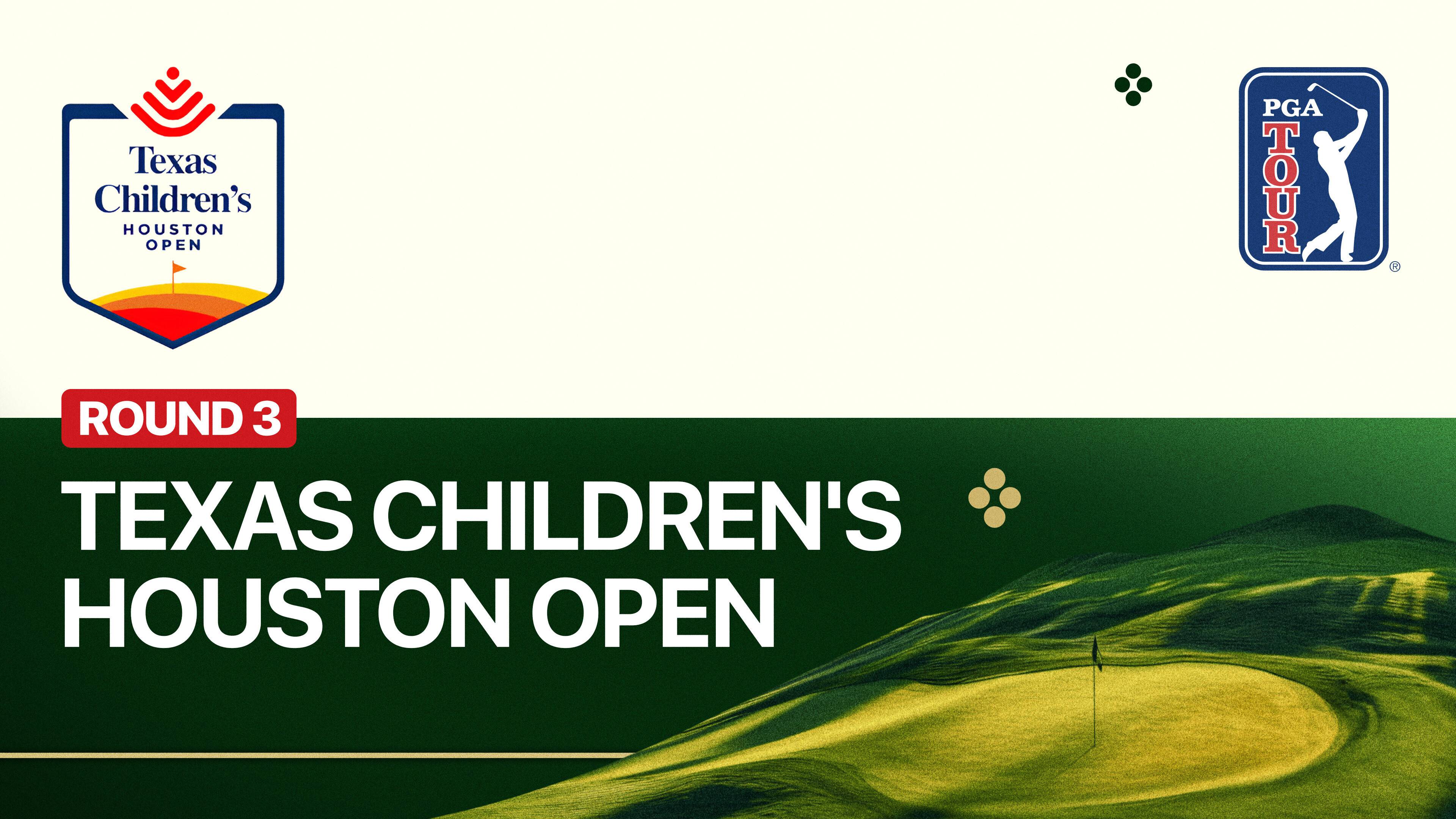 Round 3 - Texas Children's Houston Open 2026