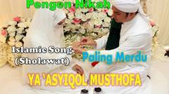 Lagu Pernikahan Shalawat Ya 'asyiqol Musthofa