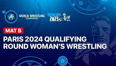 Full Match | Mat B - Paris 2024 Qualifying Round (5th vs 5th) Women's Wrestling 62kg | UWW World Championships 2023