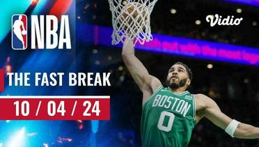 The Fast Break | Cuplikan Pertandingan - 10 April 2024 | NBA Regular Season 2023/24