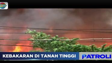 50 Rumah Semi Permanen di Tanah Tinggi Jakpus  Hangus Terbakar - Patroli Indosiar