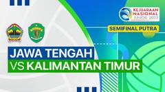 Semifinal Putra: Jawa Tengah vs Kalimantan Timur - Full Match | Kejurnas Junior 2023