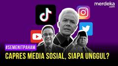 CAPRES MEDIA SOSIAL, SIAPA UNGGUL?