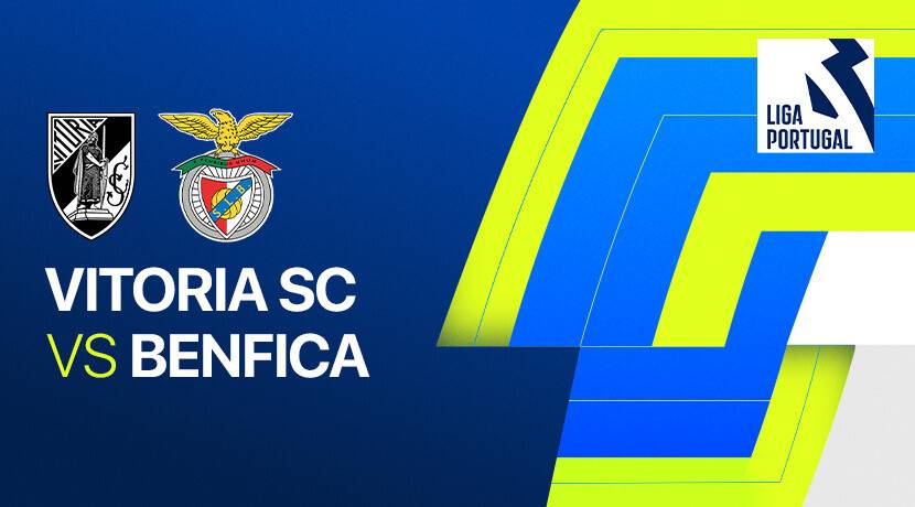 Vitória SC vs Benfica