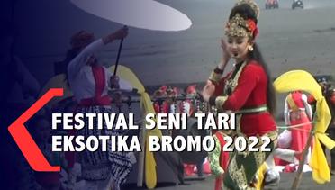 Keren! Festival Seni Tari Eksotika Bromo 2022 di Probolinggo