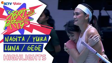 Nagita/Yura VS Luna/Gege - Highlights Ganda Putri | Sport Party