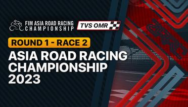 Full Race | Round 1: TVS OMR  | Race 2 | Asia Road Racing Championship 2023