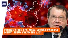 Penemu Virus HIV/Aids Yakin Virus Corona Buatan China