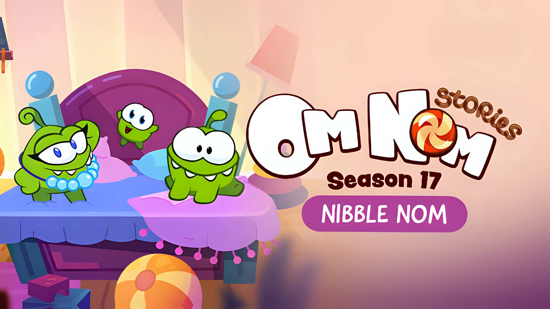 Om Nom Stories - Nibble Nom (Season 17)