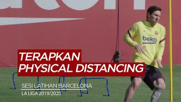 Lionel Messi dan Para Pemain Barcelona Terapkan Physical Distancing Saat Sesi Latihan