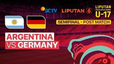 Post Match - Argentina vs Germany | Liputan Pesta Bola Dunia U-17
