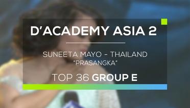 Suneeta Mayo, Thailand - Prasangka (D'Academy Asia 2)