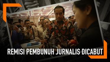 Jokowi Cabut Remisi Pembunuh Jurnalis di Bali
