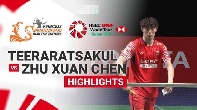 Panitchaphon Teeraratsakul (THA) vs Zhu Xuan Chen (CHN) - Highlight | PRINCESS SIRIVANNAVARI Thailand Masters 2026